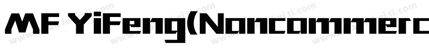 MF YiFeng(Noncommercial) Regular字体转换